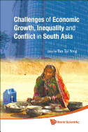 Challenges of Economic Growth, Inequality and Conflict in South Asia - Proceedings of the 4th International Conference on South Asia