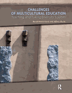 Challenges of Multicultural Education: Teaching and Taking Diversity Courses