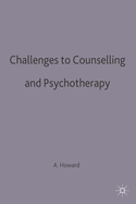 Challenges to counselling and psychotherapy