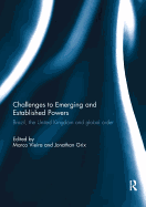 Challenges to Emerging and Established Powers: Brazil, the United Kingdom and Global Order