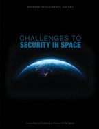 Challenges to Security in Space