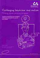 Challenging Behaviour and Autism: Making Sense, Making Progress - Whitaker, Philip, and etc., and Edwards, David