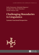 Challenging Boundaries in Linguistics: Systemic Functional Perspectives