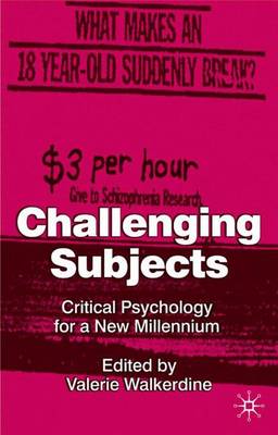 Challenging Subjects: Critical Psychology for a New Millennium - Keenan, Siobhan