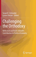 Challenging the Orthodoxy: Reflections on Frank Stilwell's Contribution to Political Economy