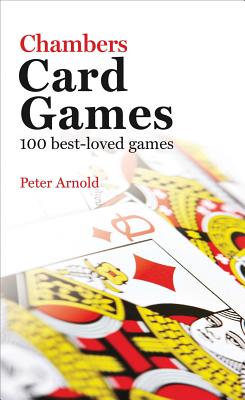 Chambers Card Games - Arnold, Peter