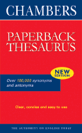 Chambers Paperback Thesaurus - Editors of Chambers (Editor)