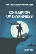 Champion of Darkness