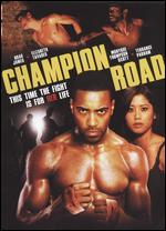 Champion Road - R.L. Scott