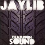 Champion Sound - Jaylib