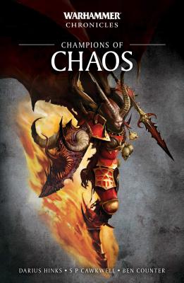 Champions of Chaos, Volume 5 - Hinks, Darius, and Cawkwell, S P, and Counter, Ben