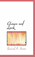 Chance and Luck