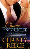 Chance Encounter: An Lcr Elite Novel