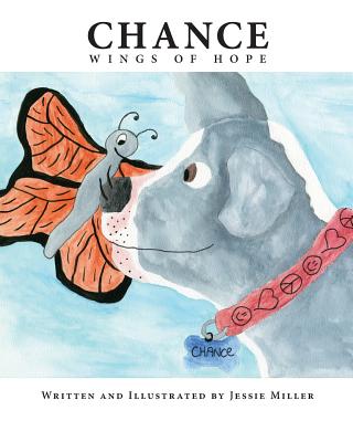 Chance - Wings of Hope - Miller, Jessie