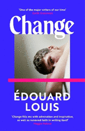 Change: A Novel