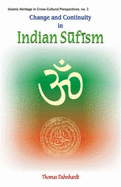 Change and Continuity in Indian Sufism: Anaqshbandi-Mujaddidi Branch in the Hindu Environment