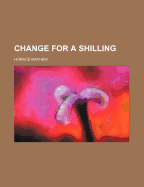 Change for a Shilling