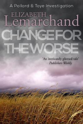 Change For The Worse - Lemarchand, Elizabeth