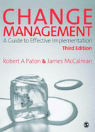 Change Management: A Guide to Effective Implementation