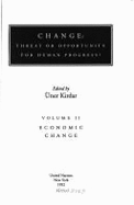 Change: Threat or Opportunity for Human Progress? - Kirdar, Uner (Editor)