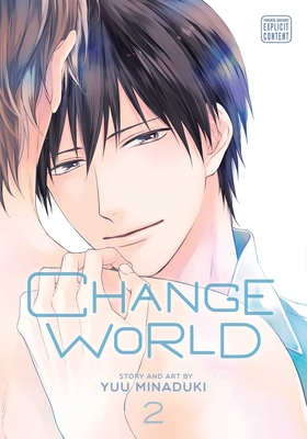 Change World, Vol. 2 - Minaduki, Yuu