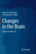 Changes in the Brain: Impact on Daily Life