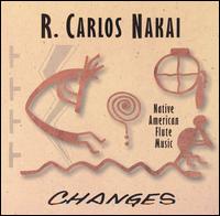 Changes, Vol. 1 - R. Carlos Nakai