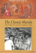 Changi Murals: The Story of Stanley Warren's War