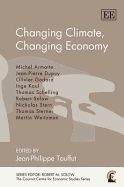 Changing Climate, Changing Economy - Touffut, Jean-Philippe (Editor)