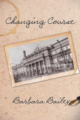 Changing Course - Bailey, Barbara