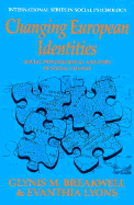 Changing European Identities: Social Psychological Analyses of Social Change