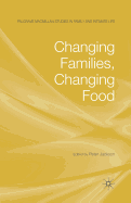 Changing Families, Changing Food
