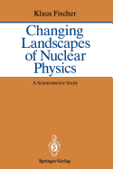 Changing Landscapes of Nuclear Physics: A Scientometric Study on the Social and Cognitive Position of German-Speaking Emigrants Within the Nuclear Physics Community, 1921-1947
