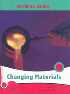 Changing Materials