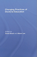 Changing Practices of Doctoral Education