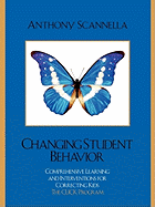 Changing Student Behavior: Comprehensive Learning and Interventions for Correcting Kids