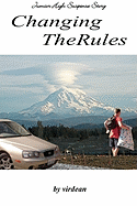 Changing The Rules: A Junior High Suspense Story