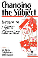 Changing the Subject: Women in Higher Education