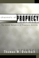 Channels of Prophecy