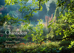 Chanticleer: A Pleasure Garden