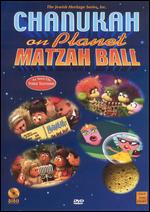 Chanukah on Planet Matzah Ball - 