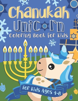 Chanukah Unicorn Coloring Book for Kids: A Special Holiday Gift for Kids Ages 4-8 - Pink Crayon Coloring