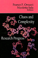 Chaos and Complexity Research Progress