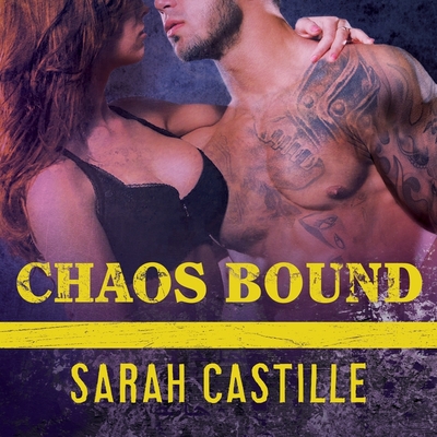 Chaos Bound - Castille, Sarah, and Brach, Carrie (Read by)