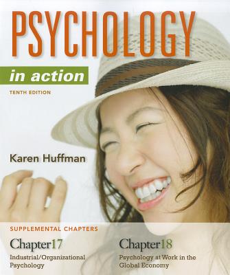 Chapters 17 & 18 Psychology in Action - Huffman, Karen