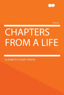 Chapters from a Life