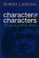 Character & Characters: The Spirit of Alaska Airlines