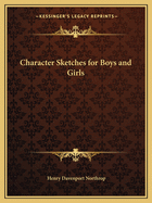 Character Sketches for Boys and Girls