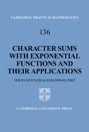 Character Sums with Exponential Functions and Their Applications