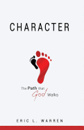 Character the Path That God Walks